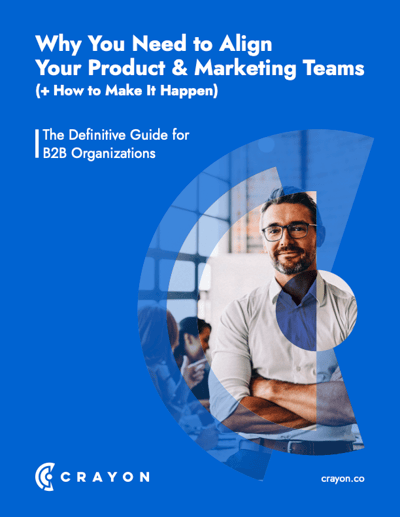 Guide to Aligning Prod & Mktg Teams