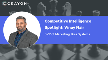 Competitive Intelligence Spotlight Vinay Nair 